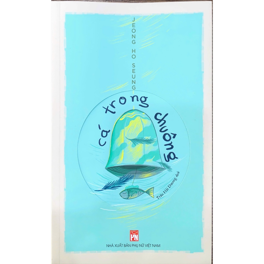 Sách - Cá trong chuông - JEONG HO SEUNG (PNG)