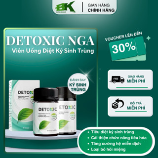 Viên Uống Thảo Dược DETOXIC Nga Hỗ Trợ Tiêu Diệt Ký Sinh Trùng, Giun Sán, Làm Sạch Đường Ruột, Đào Thải Độc Tố | BK INNO