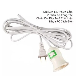Chui đèn E27 liền dây 1.5 mét phích cắm có công tắc, đui đèn xoay chuôi bóng đèn E27 kèm dây, đuôi đèn nối dài vặn xoáy