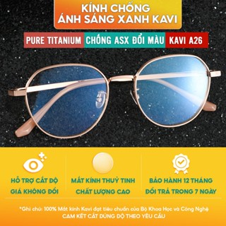 Kính Titan Nguyên Chất Hạn Chế Lộ Viền Kavi A26 - Gọng Pure Titanium, Tròng Kính Chống Ánh Sáng Xanh Đổi Màu Ra Nắng