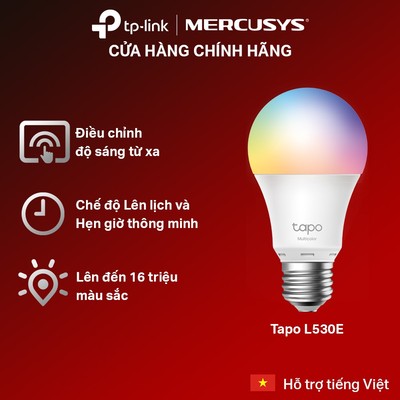 Bóng Đèn Thông Minh TP-Link Tapo L510E/ L520E / L535E - Hàng Chính Hãng