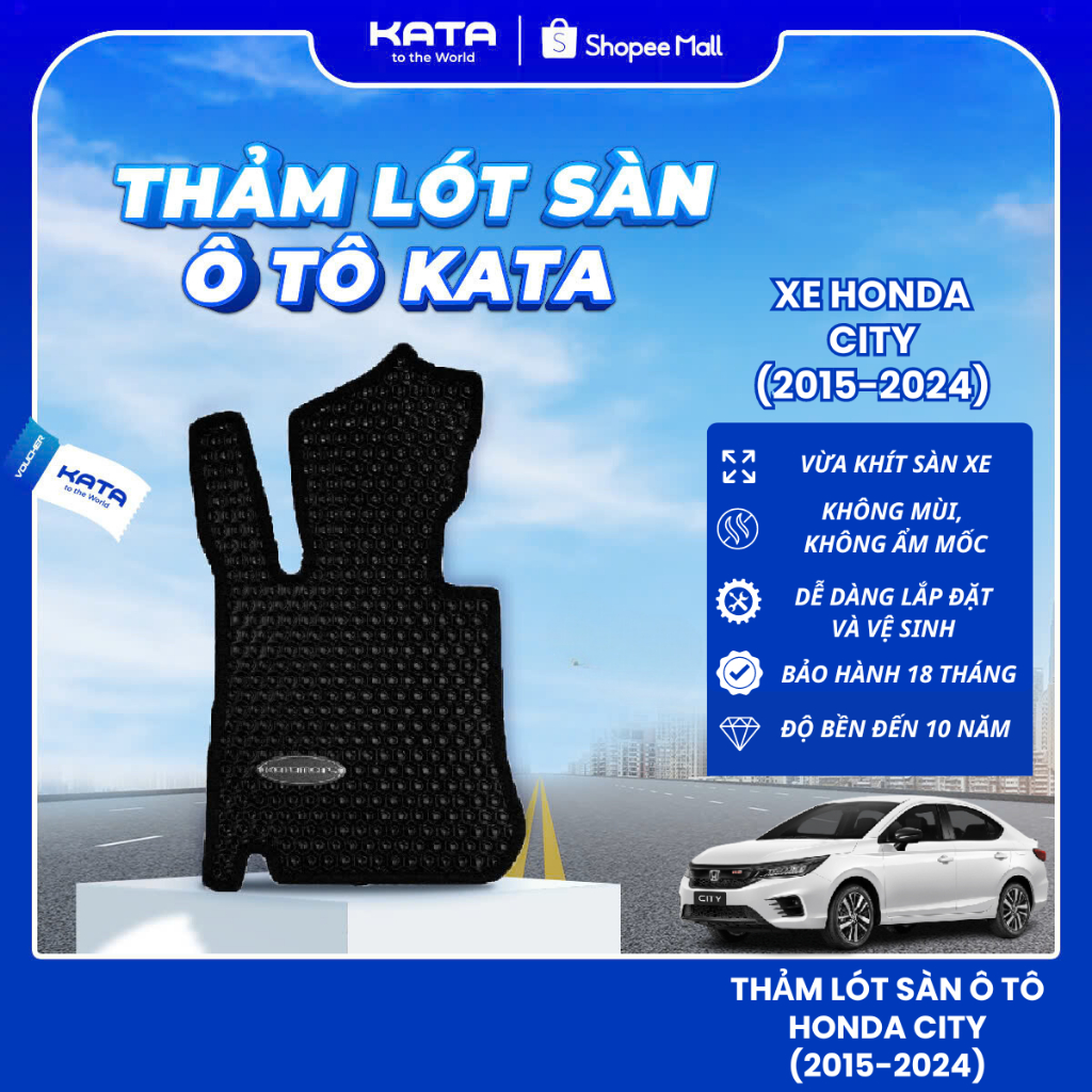 Thảm lót sàn ô tô KATA cho xe Honda City (2009-2025), Thảm để chân xe hơi vừa khít sàn, không thấm nước, không mùi