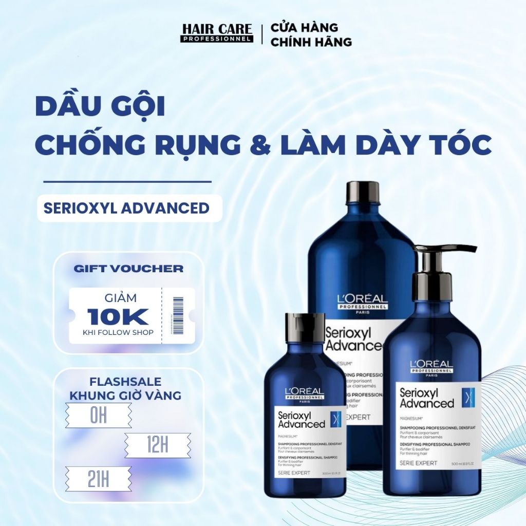 DẦU GỘI CHỐNG RỤNG LÀM DÀY TÓC LOREAL SERIOXYL ADVANCED 300ML/500ML/1500ML. DÀNH CHO TÓC THƯA, MẢNH, RỤNG