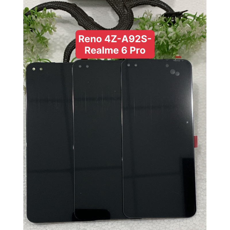 màn hình reno 4Z-A92S-Realme 6 Pro -5G/ màn hình hiển thị reno 4z-a92s-realme 6pro-5g full bộ zin mớ