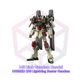 Mô hình Gundam Bandai HGSEED 253 Lightning Buster Gundam 1/144 [GDB] [30MM]