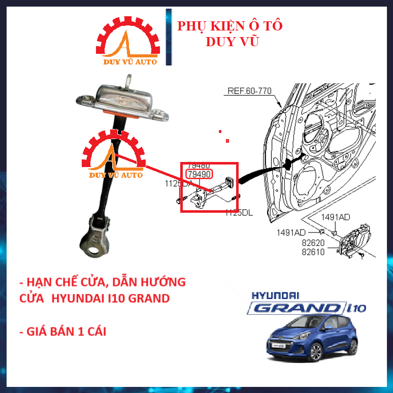 HYUNDAI I10 GRAND ĐỜI 2014-2024 HẠN CHẾ CỬA I10 GRAND, THANH DẪN HƯỚNG CỬA I10 GRAND