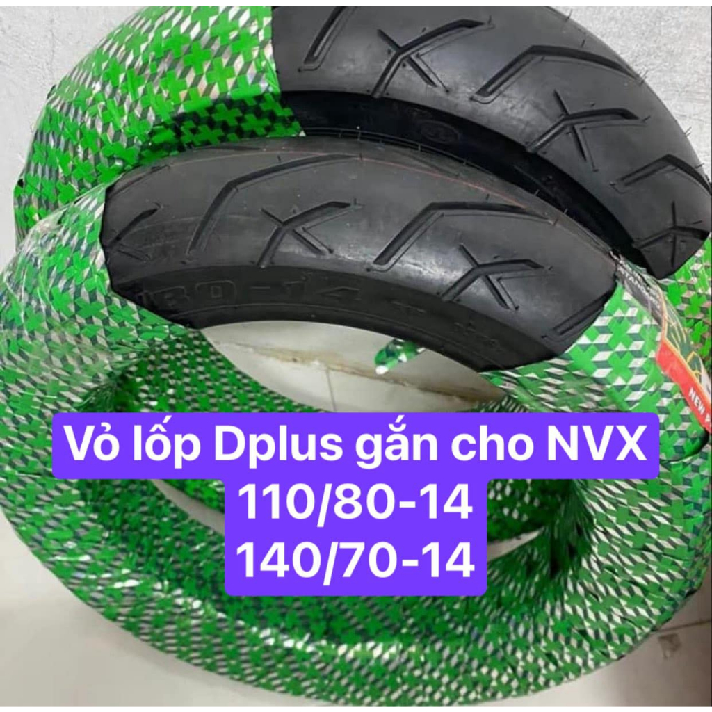 Vỏ lốp DPLUS gắn cho SAU xe NVX size 140/70-14. Vỏ không ruột