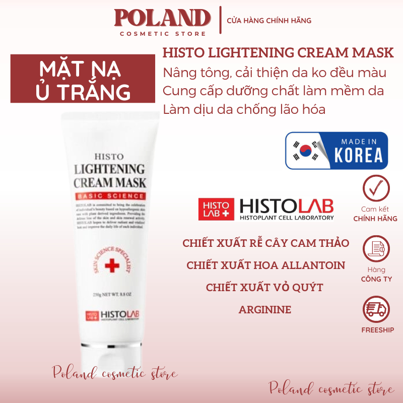 Mặt nạ dưỡng trắng HISTOLAB Lightening Cream Mask dạng kem giúp dưỡng trắng da, mờ thâm nám 250g