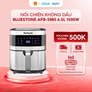Nồi Chiên Không Dầu BlueStone AFB-5885 6.5 Lít 1500W - 8 chế độ nấu cài đặt sẵn - BH 24 Tháng
