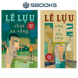 Sách - Combo 2 Cuốn: Thời Xa Vắng + Sóng Ở Đáy Sông - Lê Lựu - Sbooks