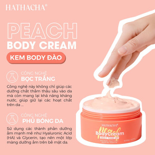Kem body Đào , dưỡng thể, dưỡng trắng mịn da toàn thân HaThaCha kháng nước , chống nắng hộp 200gr
