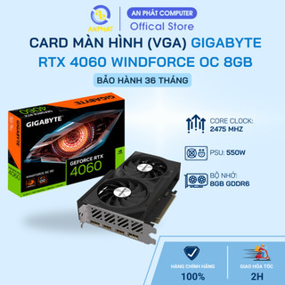  Card màn hình VGA Gigabyte RTX 4060 Windforce OC 8GB  N4060WF2OC_8GD  