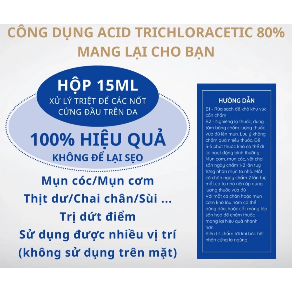 Loại bỏ mụn cóc, mụn cơm, vết chai sần, mụn thịt, mụn ruồi Viện Da Liễu - Acid Trichloracetic 80%