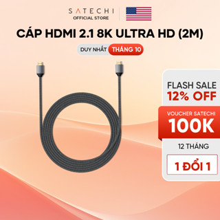[THƯƠNG HIỆU MỸ] SATECHI Cáp HDMI 2.1 Satechi 8K Ultra HD (2M) - BẢO HÀNH 1 NĂM