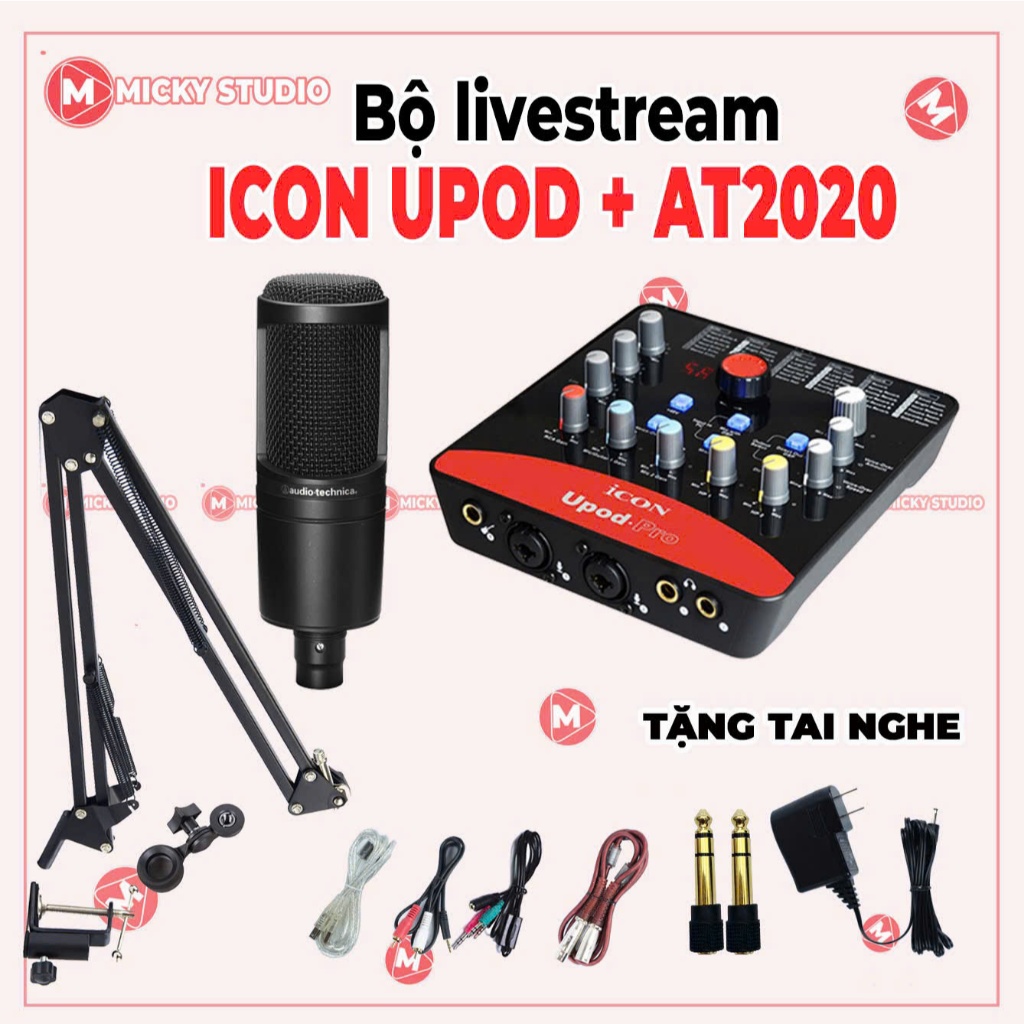 Mic Livestream , Mic thu âm Sound card ICON UPOD PRO & Mic Technica AT2020 livestream , Micky Studio