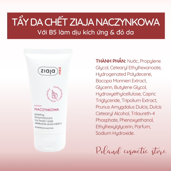 Tẩy da chết Ziaja Naczynkowa làm dịu mẩn đỏ, giảm kích ứng, làm lành da và làm sạch cho da nhạy cảm 75ml