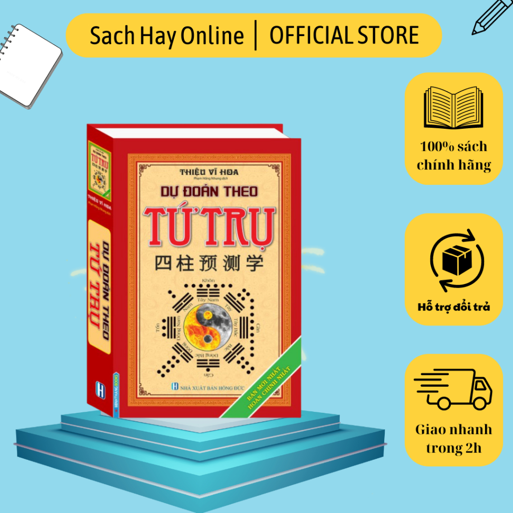 Sách - Dự đoán theo tứ trụ (Bản mới nhất hoàn chỉnh nhất )
