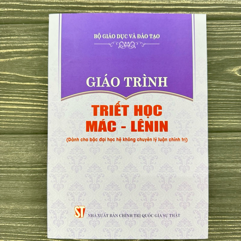   Sách  Giáo trình triết học Mác – Lênin  dành cho bậc đại học hệ không chuyên lý luận chính trị  