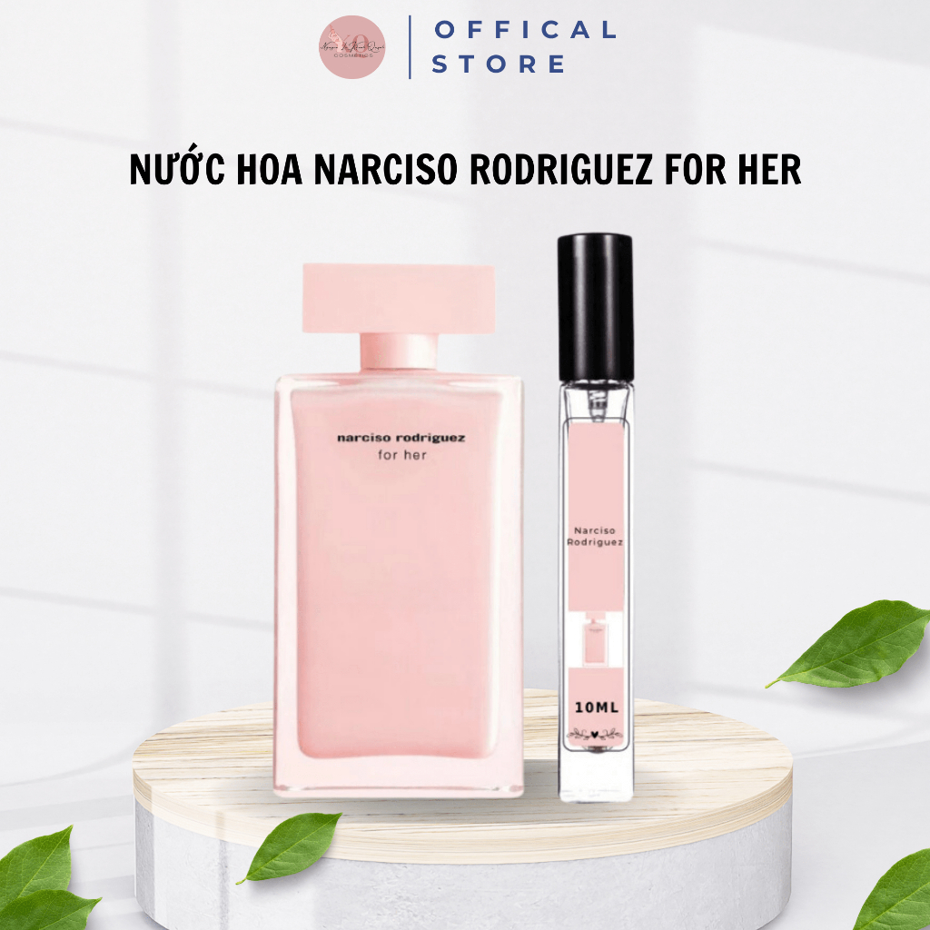 (Chiết 10ml) Nước hoa Narciso Rodriguez For Her EDP mùi hương ngọt ngào quyễn rũ