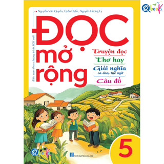 Sách - Đọc mở rộng - Truyện đọc - Thơ hay - Giải nghĩa ca dao, tục ngữ - Câu đố - Lớp 5 (1 cuốn)
