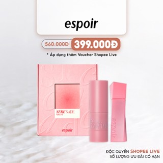 [Espoir] Son Kem Lì Và Phấn Má Hồng Dạng Lỏng Espoir Serenade Edition (5.5gr + 8ml)
