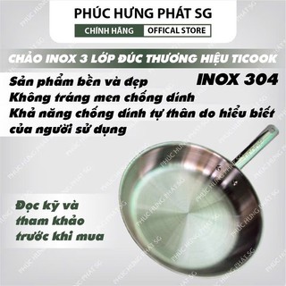  Chảo 1quai inox 304 TICOOK 3 lớp cao cấp - Đáy từ có thể sử dụng cho mọi loại bếp- size 16-22  
