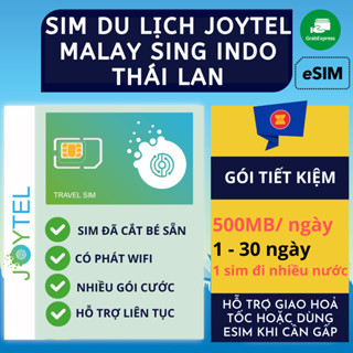 [GÓI TIẾT KIỆM] Sim Du Lịch 4G 5G Malaysia Singapore Indonesia JOYTEL Tốc Độ Cao Hỗ trợ Giao Nhanh và Esim