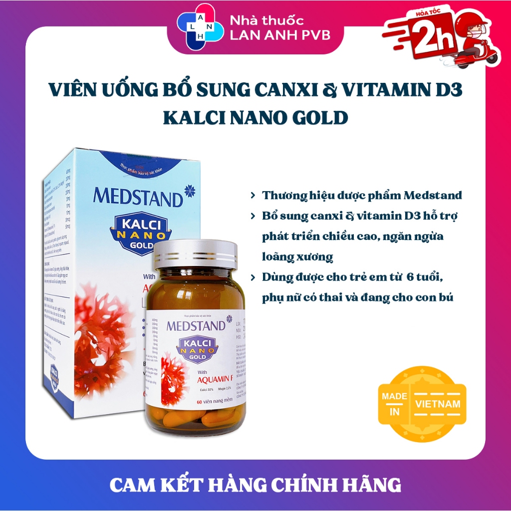 MEDSTAND KALCI NANO GOLD - Viên uống bổ sung canxi hữu cơ và vitamin D3 cho cơ thể.