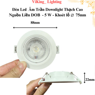 Bóng Đèn Led Âm Trần 5W Phi 75 Đèn Âm Trần  Đèn Led Mắt Trâu Tiết Kiệm Điện Bóng Đèn Led Thạch Cao 3W 7W 9W