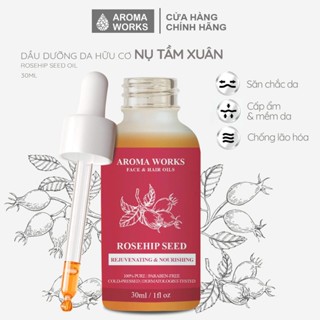Dầu Nụ Tầm Xuân Aroma Works Rosehip Seed Face & Hair Oil dưỡng da, cấp ẩm, xóa mờ nếp nhăn