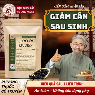 Viên uống giảm cân sau sinh Tiệm Thuốc Bắc Cụ Lang Ngoạn chỉ dành cho mẹ bỉm sữa từ 0 - 6 tháng ích sữa thải mỡ an toàn