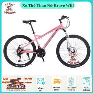 Xe đạp thể thao nữ Brave Will 26inch Dành cho phái đẹp mới 2022