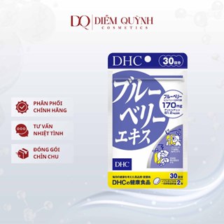 Viên Uống Bổ Mắt DHC Blueberry Extract Chiết Xuất Từ Việt Quất, Bảo Vệ Sức Khoẻ Đôi Mắt