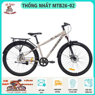 Xe đạp thể thao Thống Nhất MTB26-02 - 1 đĩa + 1 líp (KM :Lục Giác+Dầu xích+Bơm+Đệm+Giá và Bình nước+Khóa+Chuông)