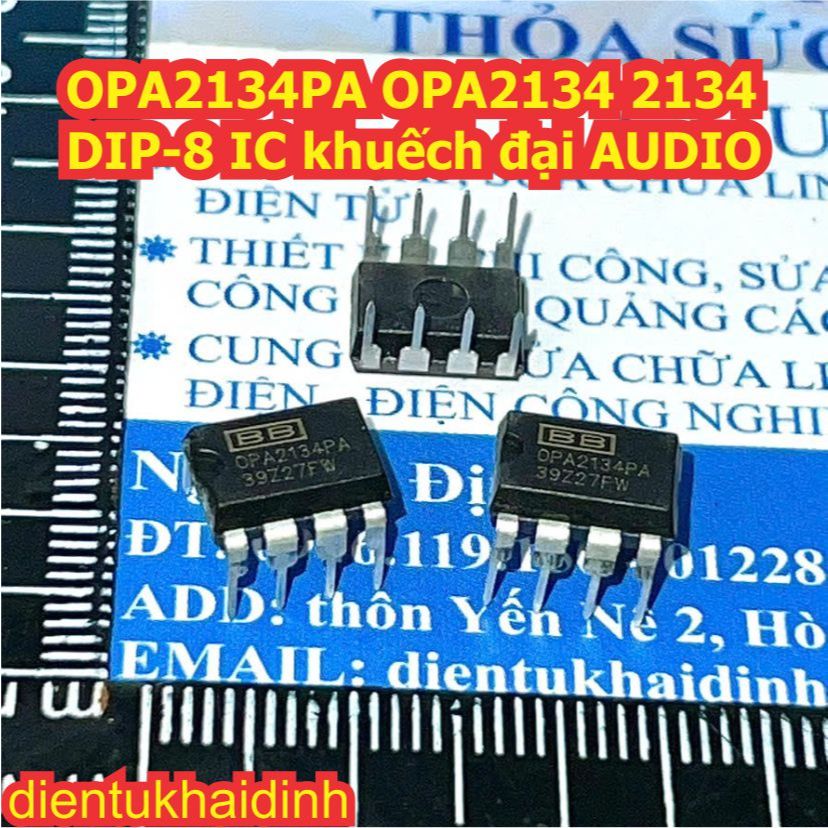 OPA2134PA OPA2134 2134 DIP-8 IC khuếch đại AUDIO opamp đôi kde4035