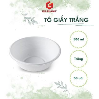 Tô giấy Fest Bio 500ml (50 cái/lốc) đựng cơm, bún, phở