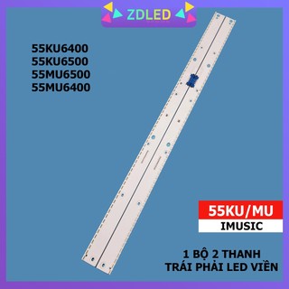 Thanh LED TIVI  SAMSUNG 55KU6500 - Lắp zin tivi samsung 55KU6400  55KU6500  55MU6500  55MU6400- 1 BỘ 2 thanh L R 