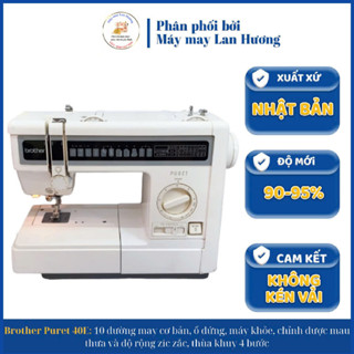 Máy may nhật BROTHER PURET40e - May Cơ Bản - Ổ Công Nghiệp - Màu sắc Đen, Xanh,Hồng, Trắng