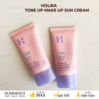 Kem chống nắng nâng tông HOLIKA TONE UP MAKE UP SUN CREAM SPF50+ PA+++ 60ML