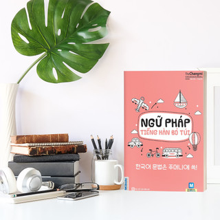 Sách - Ngữ Pháp Tiếng Hàn Bỏ Túi Giải Thích Chi Tiết