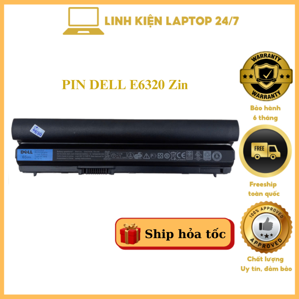 PIN DELL E6320 Zin Cao Cấp - 6 CELL - Dùng Cho Dell Latitude E6220 E6320 E6230 E6330 E6430s