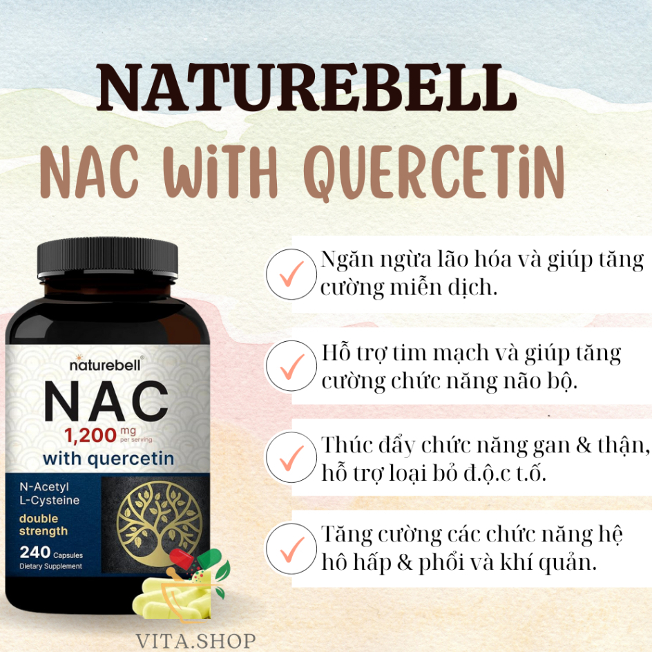 Naturebell N-Acetyl-Cysteine With Quercetin 1200mg Viên giải độc gan (NAC), trắng da, chống oxy hoá