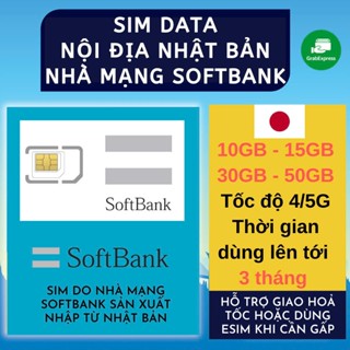 Sim Du Lịch NHẬT BẢN NHÀ MẠNG SOFTBANK NỘI ĐỊA Tốc Độ Cao Hỗ trợ Giao Nhanh và Esim