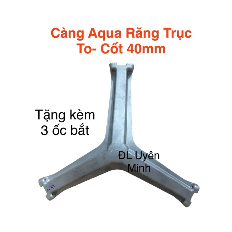 Trục càng ba chạc máy giặt AQUA AQD - D850E, D800F, D900F mới chính hãng ( aqua cốt 40)
