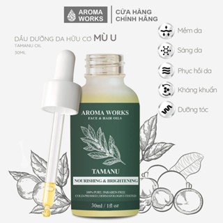 Dầu Mù U Hữu Cơ Dưỡng Da Aroma Works Face & Hair Oil Tamanu làm dịu da tổn thương, dưỡng ẩm