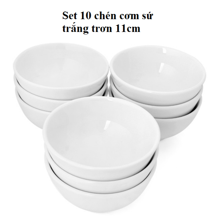 Combo 5 Chén Cơm Sứ Trắng LH 101 và Set 10 Chén Cơm Sứ Trắng Trơn 11cm