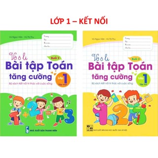Sách - Vở ô li Bài Tập Toán Tăng Cường Lớp 1 - Kết Nối