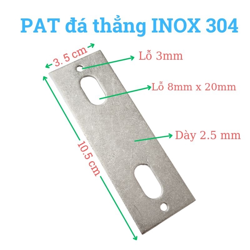 Pat đá thẳng Inox 304