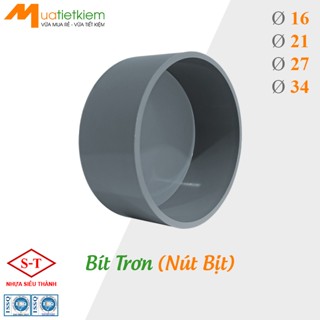 Ø16 Ø21 Ø27 Ø34 [BÁN SỈ] Bít Trơn, Nút Bịt PVC phi 16, 21, 27, 34, phụ kiện ống nước SIÊU THÀNH
