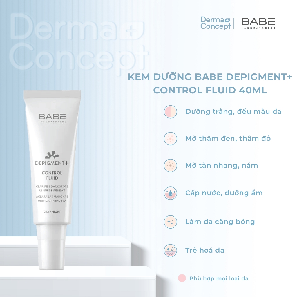 Kem dưỡng BABE Depigment+ Control Fluid dưỡng trắng da, mờ thâm nám, trẻ hoá da 40ml